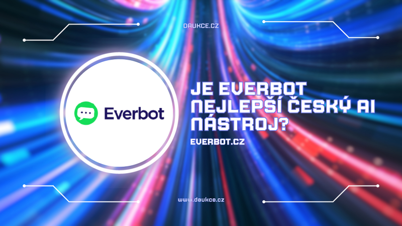 Je Everbot nejlepší český AI nástroj?